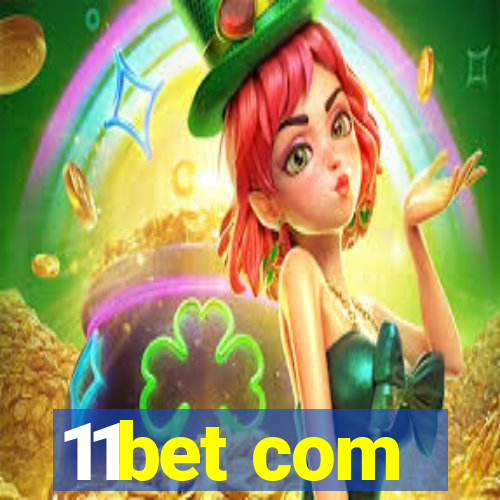 11bet com